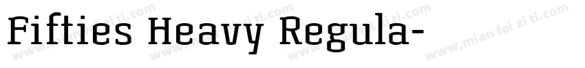 Fifties Heavy Regula字体转换
